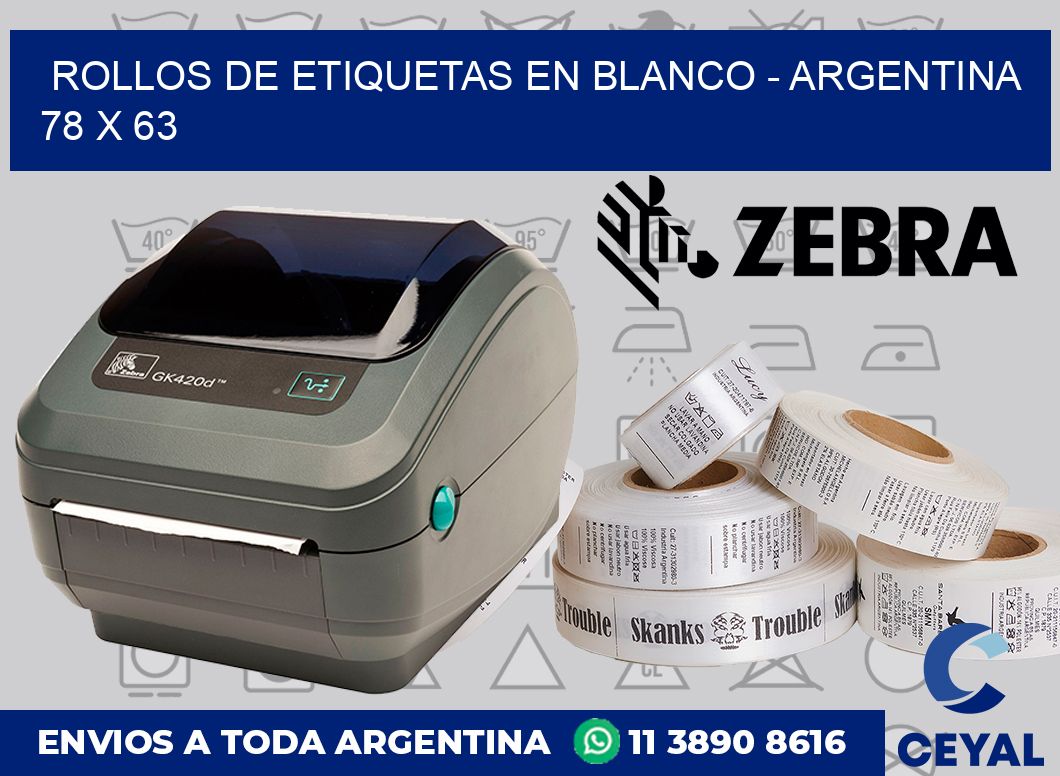 Rollos de etiquetas en blanco - Argentina 78 x 63