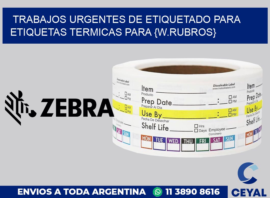 Trabajos urgentes de etiquetado para Etiquetas termicas para Calzado y ropa