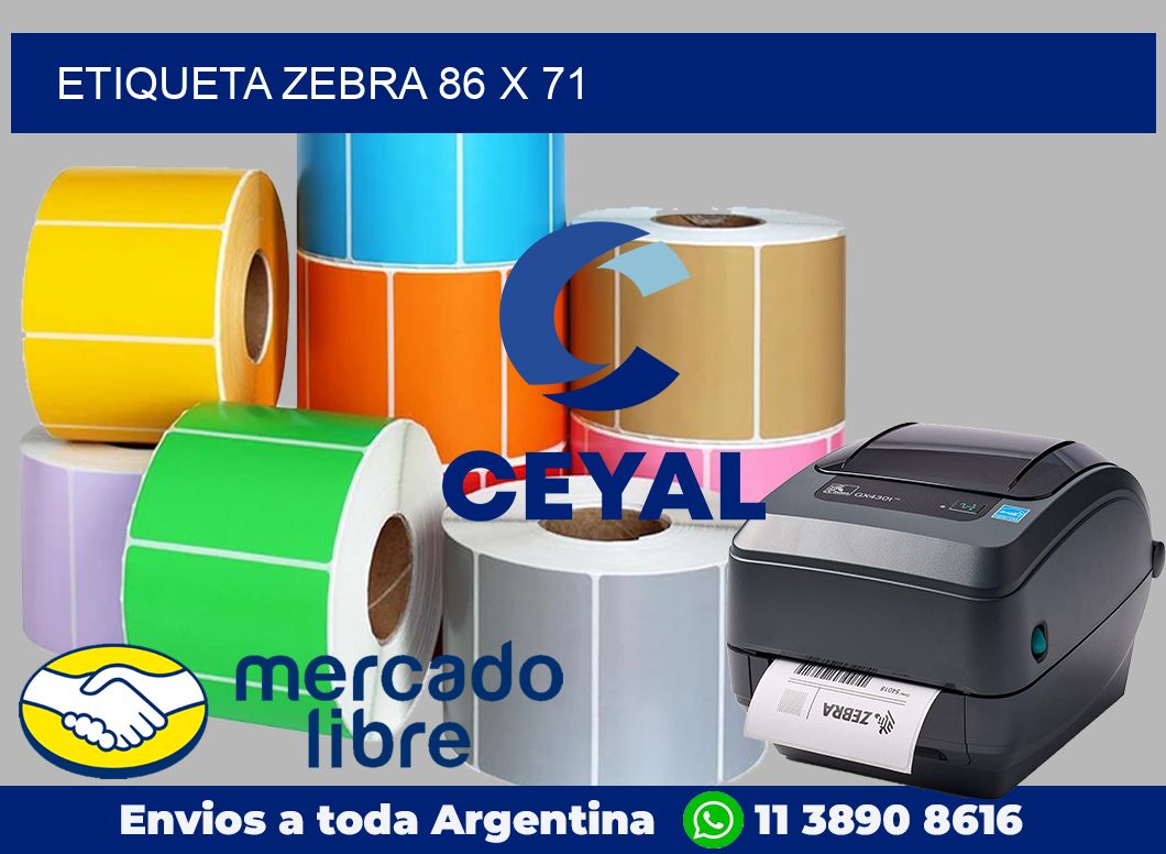 etiqueta zebra 86 x 71