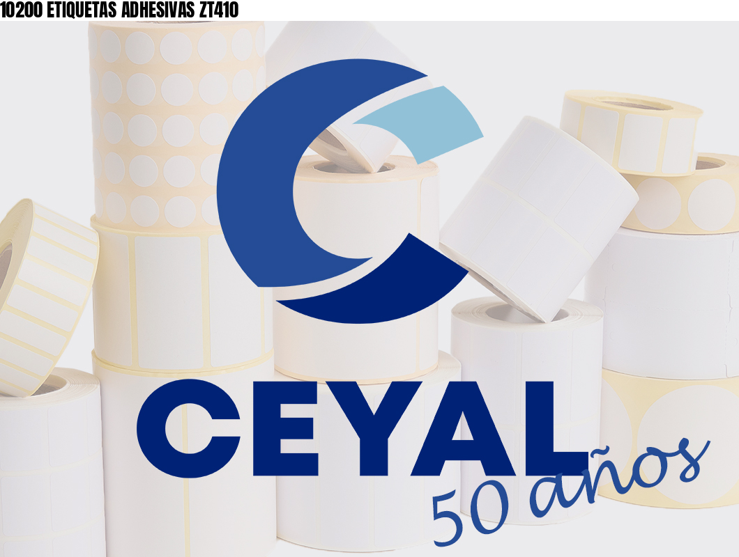 10200 ETIQUETAS ADHESIVAS ZT410