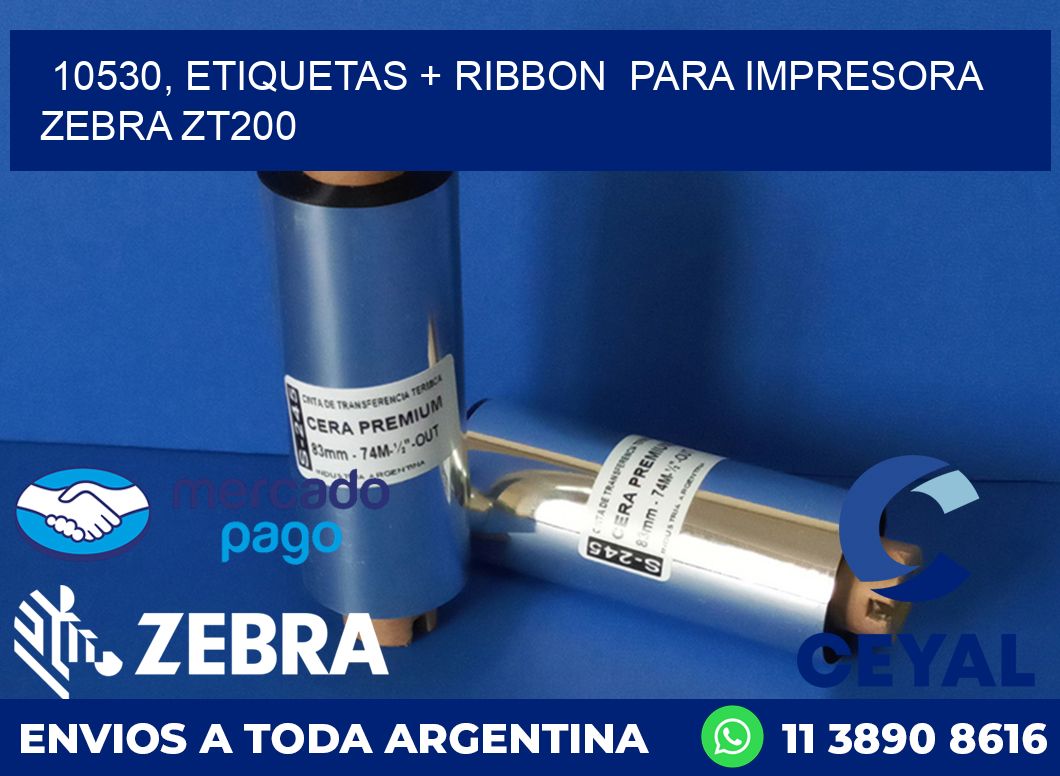 10530, etiquetas + ribbon  para impresora zebra ZT200