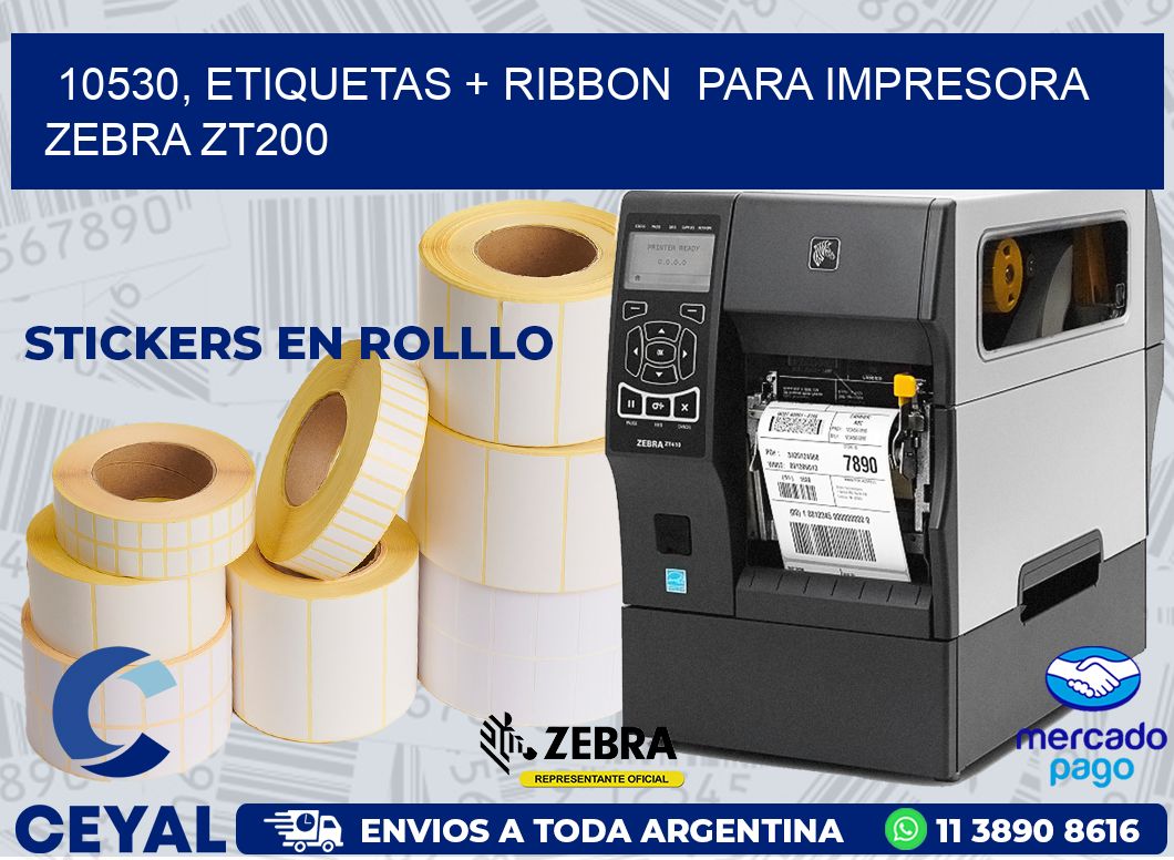 10530, etiquetas + ribbon  para impresora zebra ZT200