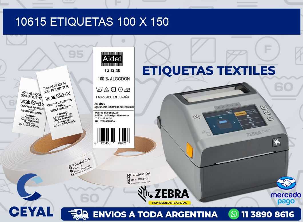 10615 ETIQUETAS 100 X 150