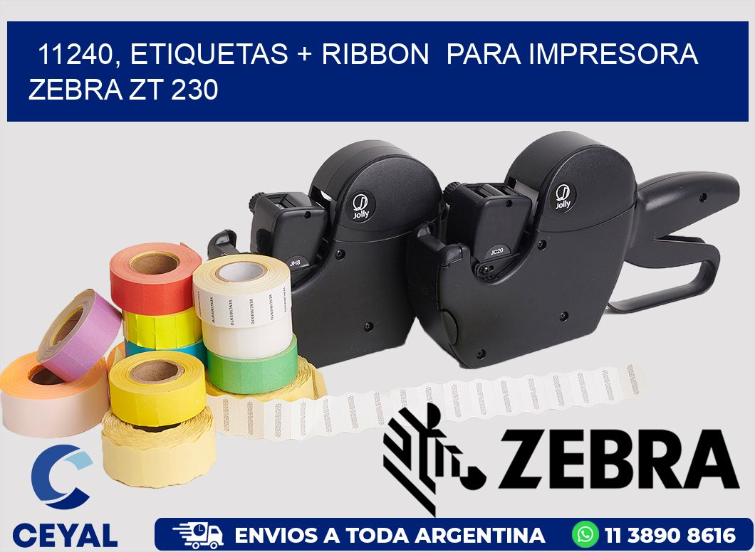 11240, etiquetas + ribbon  para impresora zebra ZT 230