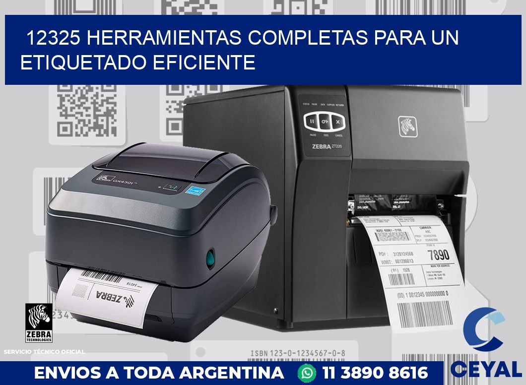 12325 HERRAMIENTAS COMPLETAS PARA UN ETIQUETADO EFICIENTE