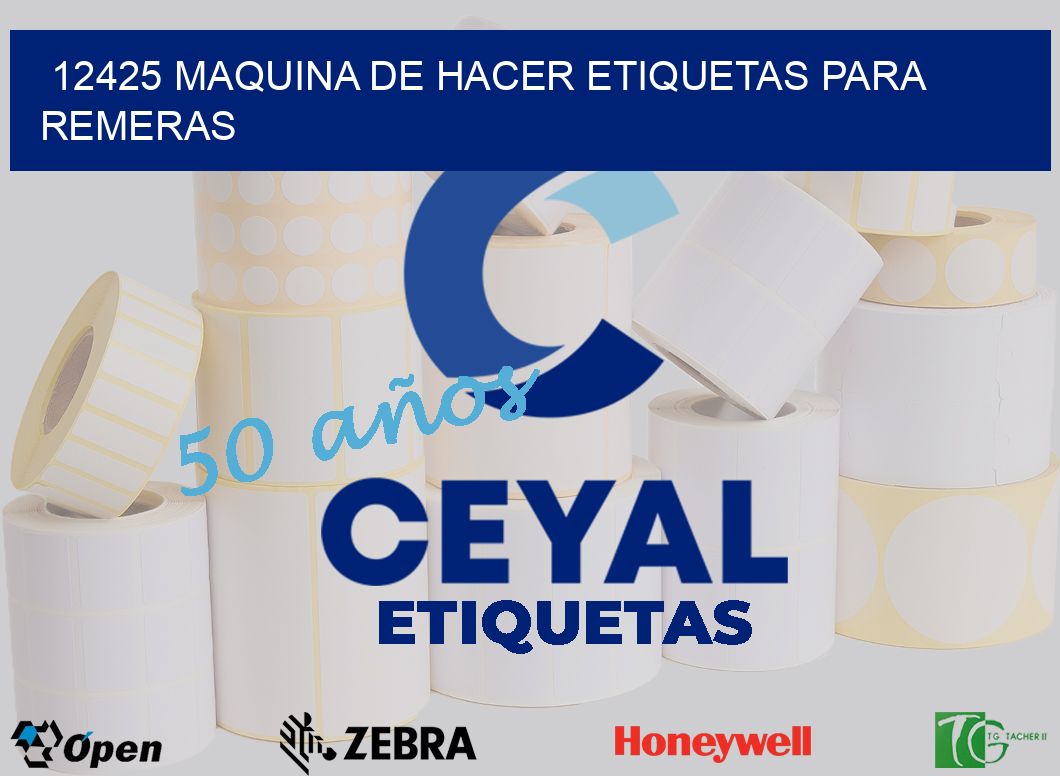 12425 MAQUINA DE HACER ETIQUETAS PARA REMERAS