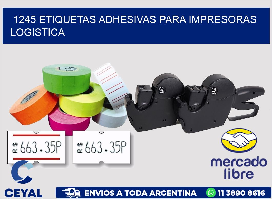 1245 ETIQUETAS ADHESIVAS PARA IMPRESORAS LOGISTICA