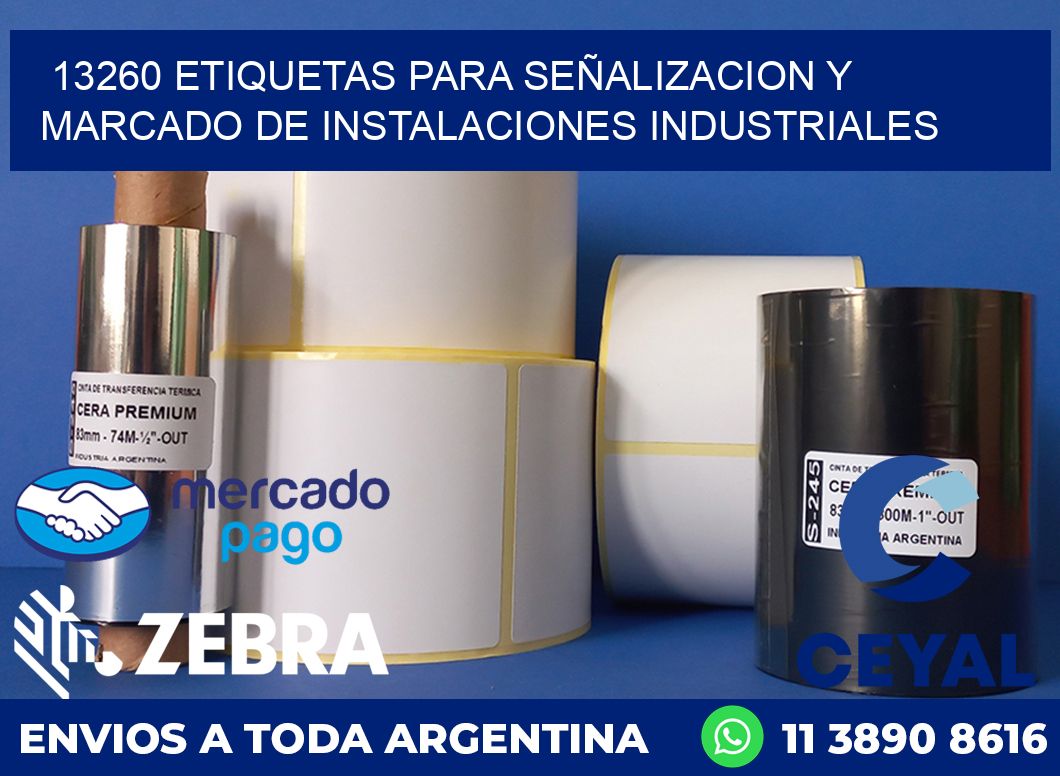 13260 ETIQUETAS PARA SEÑALIZACION Y MARCADO DE INSTALACIONES INDUSTRIALES