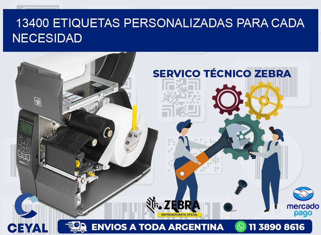 13400 ETIQUETAS PERSONALIZADAS PARA CADA NECESIDAD
