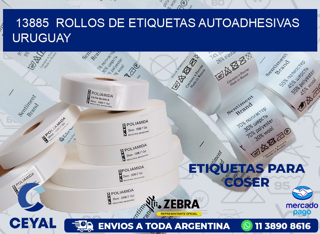 13885  ROLLOS DE ETIQUETAS AUTOADHESIVAS URUGUAY