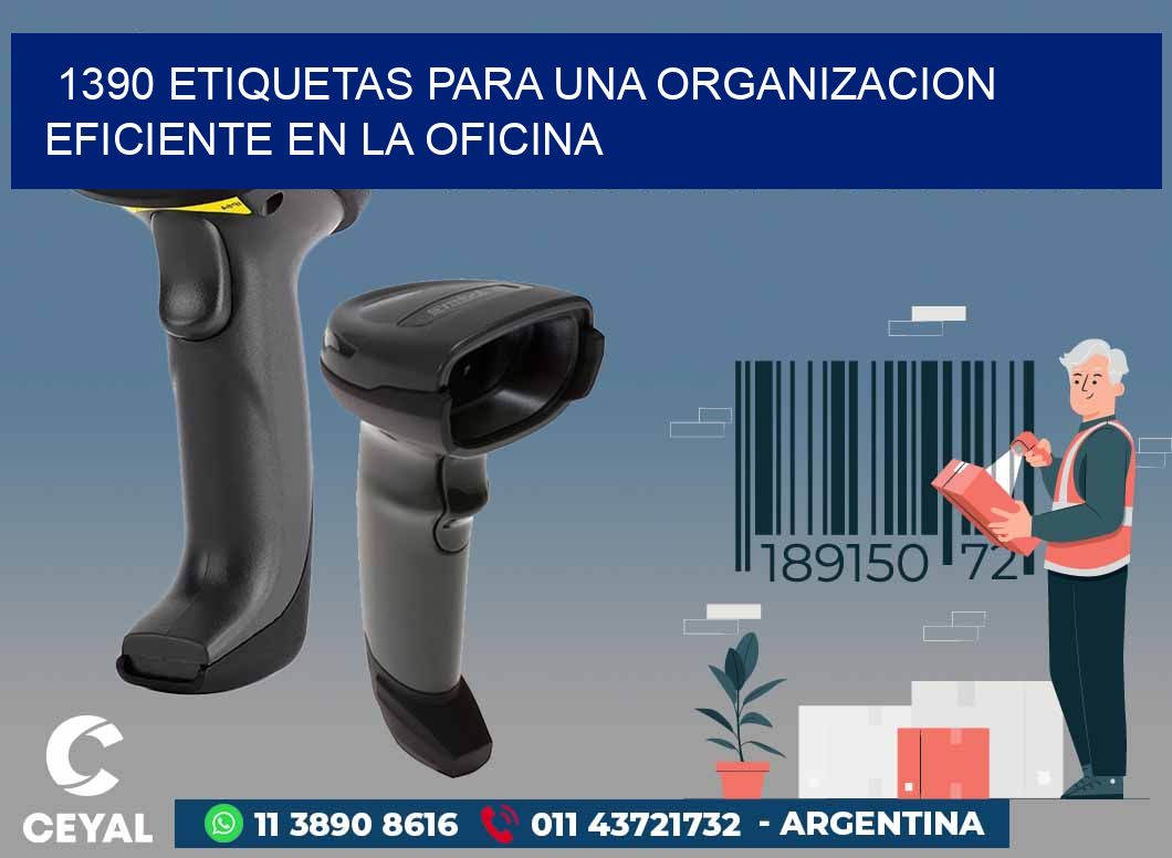 1390 ETIQUETAS PARA UNA ORGANIZACION EFICIENTE EN LA OFICINA