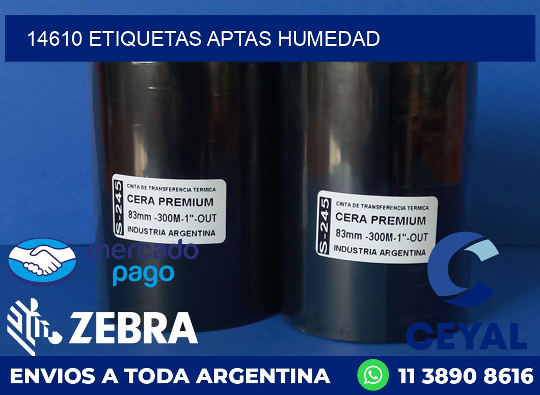 14610 ETIQUETAS APTAS HUMEDAD