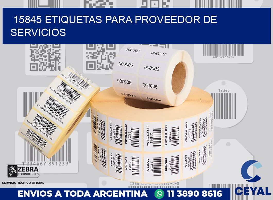 15845 ETIQUETAS PARA PROVEEDOR DE SERVICIOS