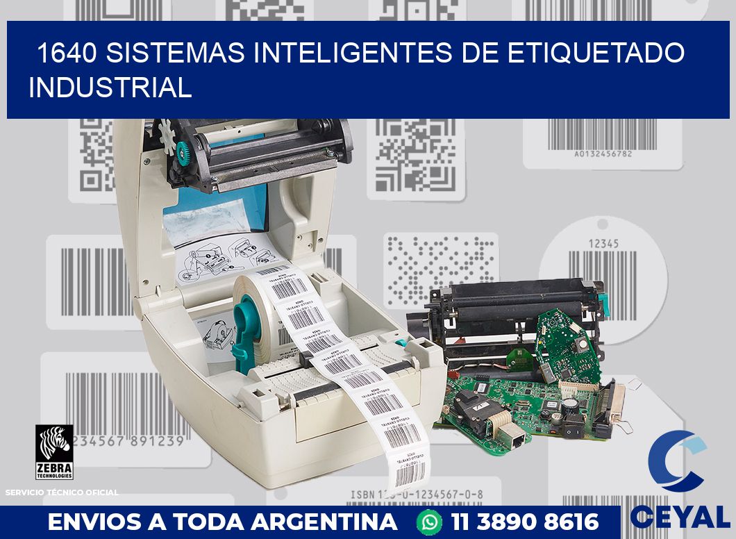 1640 SISTEMAS INTELIGENTES DE ETIQUETADO INDUSTRIAL