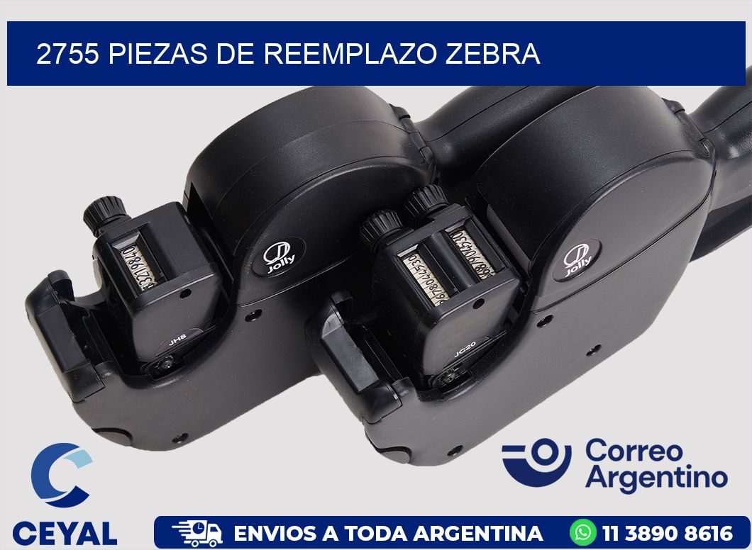 2755 PIEZAS DE REEMPLAZO ZEBRA