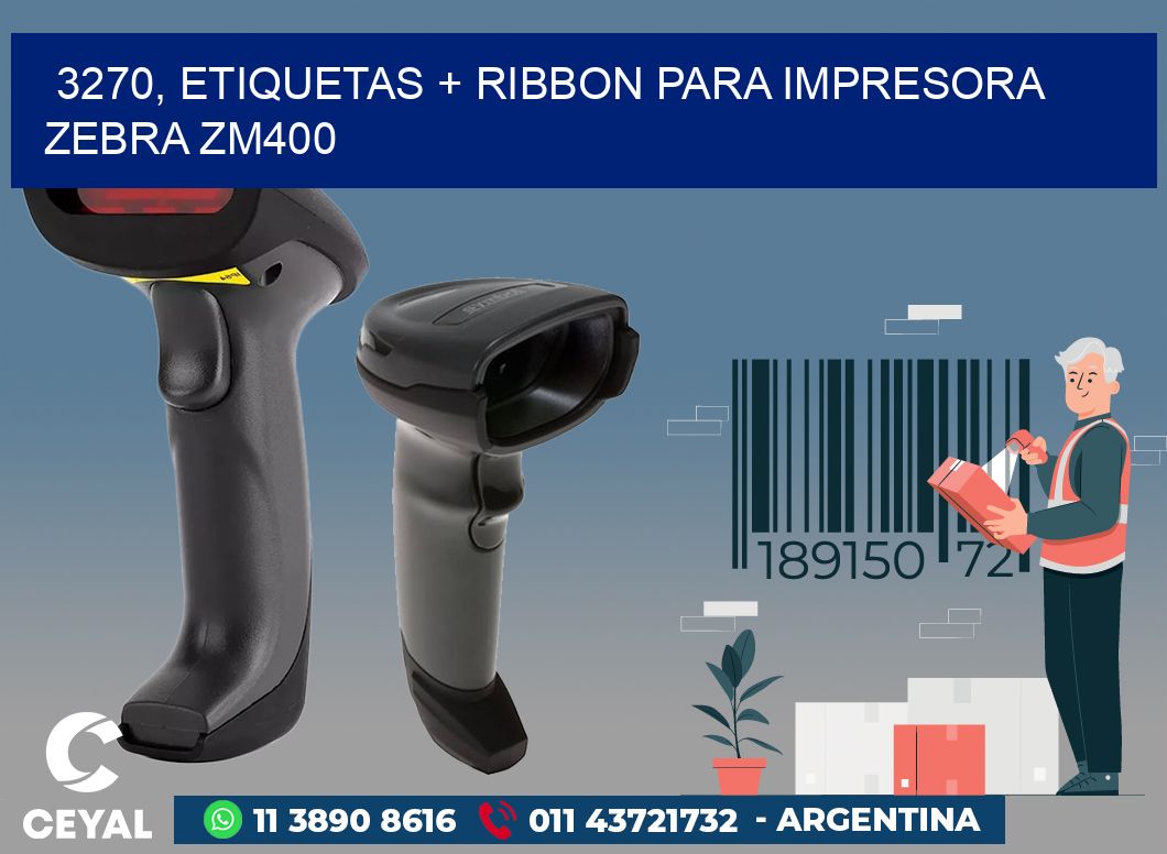 3270, etiquetas + ribbon para impresora zebra ZM400