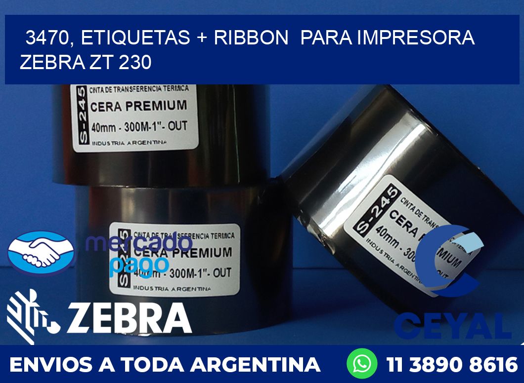 3470, etiquetas + ribbon para impresora zebra ZT 230