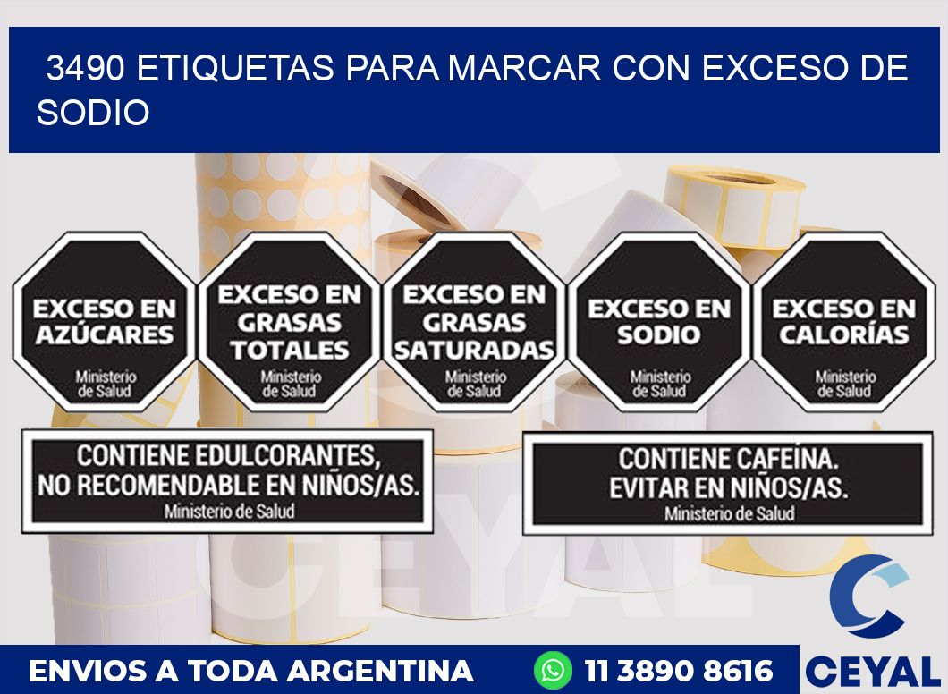 3490 ETIQUETAS PARA MARCAR CON EXCESO DE SODIO