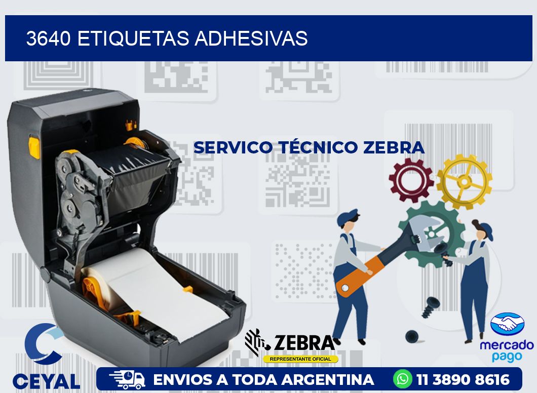 3640 ETIQUETAS ADHESIVAS