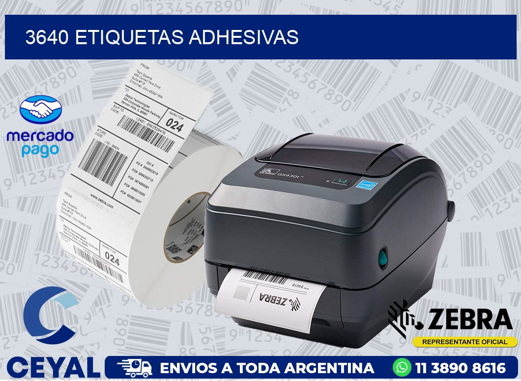 3640 ETIQUETAS ADHESIVAS