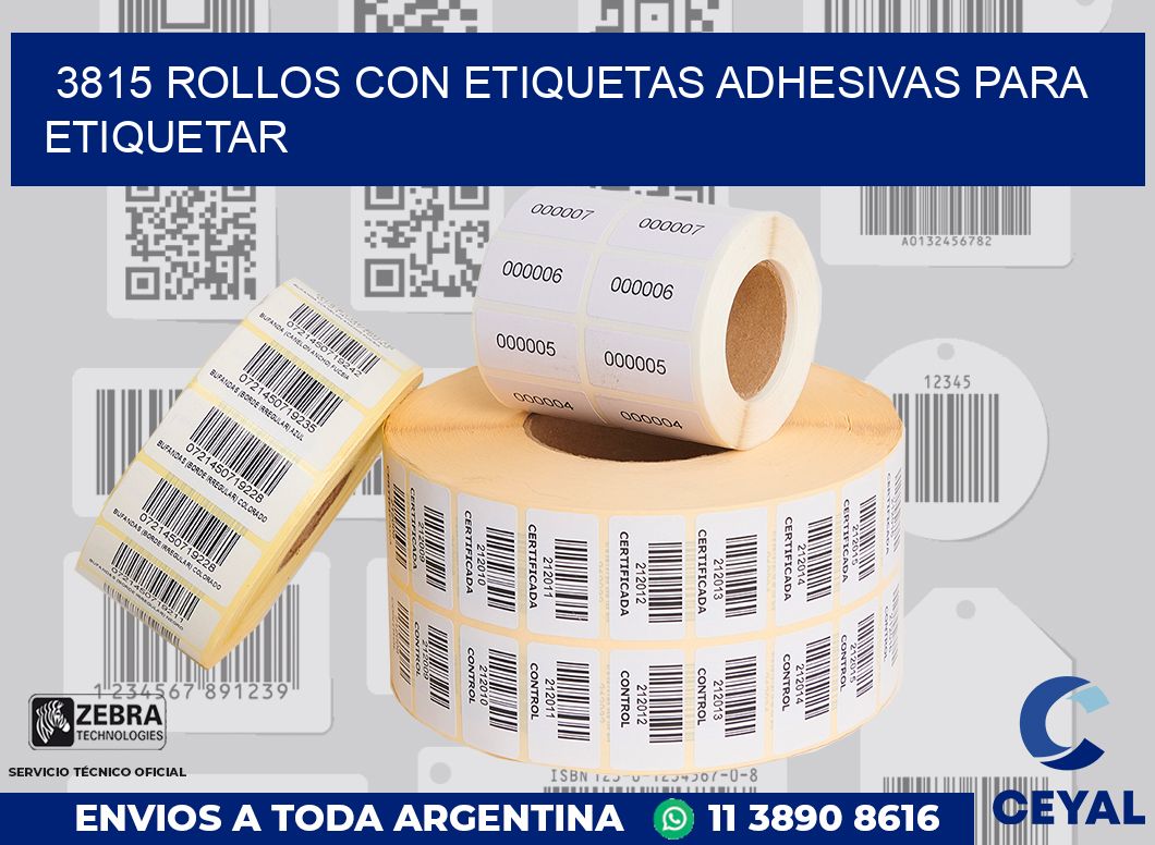 3815 ROLLOS CON ETIQUETAS ADHESIVAS PARA ETIQUETAR