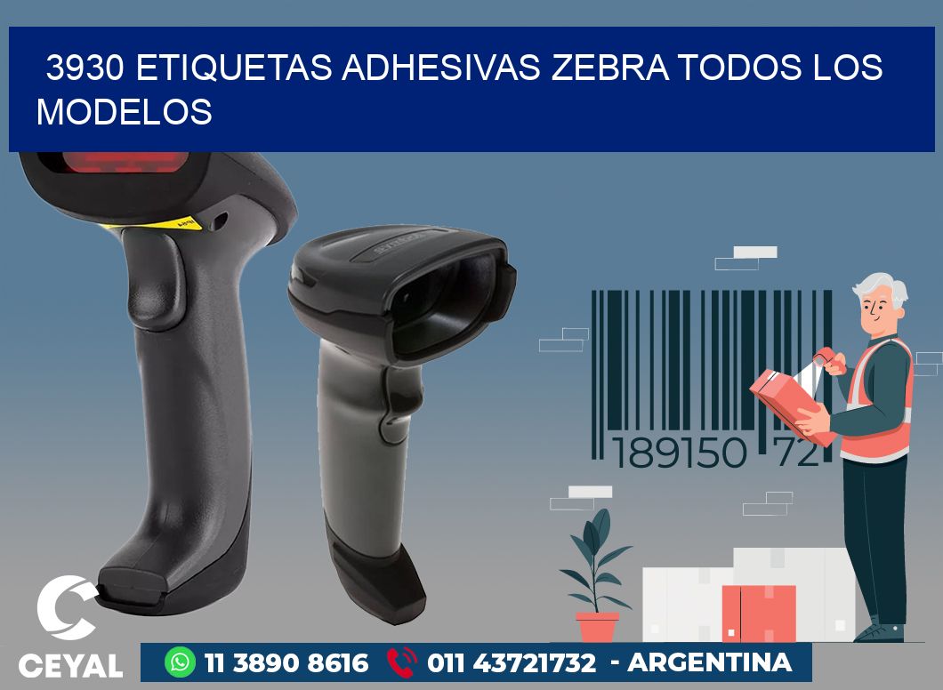 3930 ETIQUETAS ADHESIVAS ZEBRA TODOS LOS MODELOS