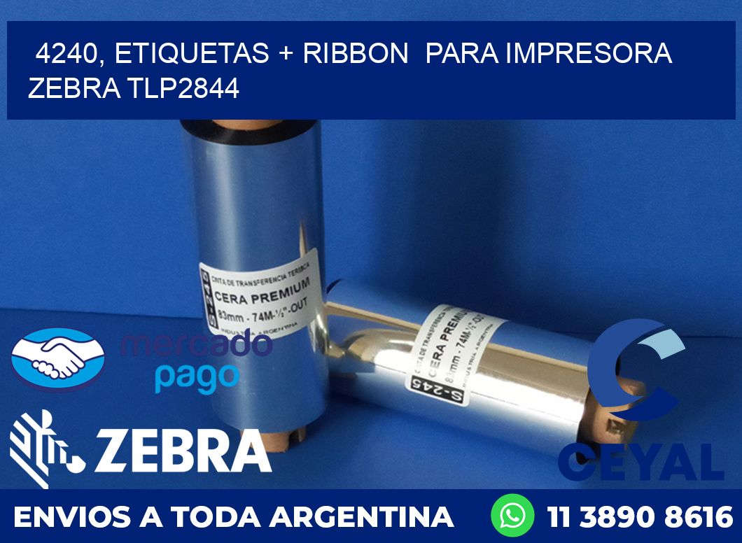 4240, etiquetas + ribbon  para impresora zebra TLP2844