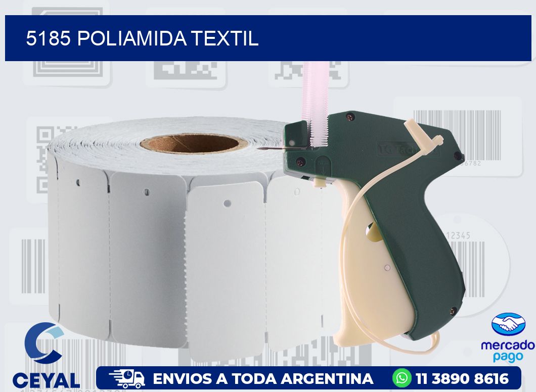 5185 POLIAMIDA TEXTIL