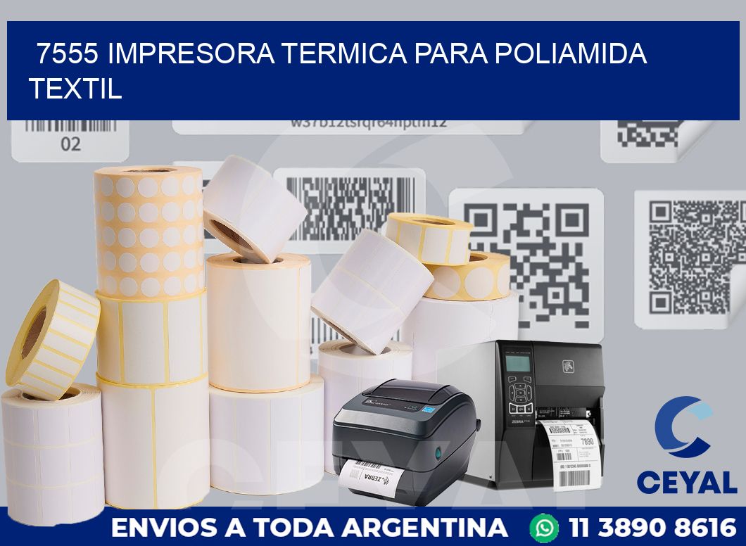 7555 IMPRESORA TERMICA PARA POLIAMIDA TEXTIL