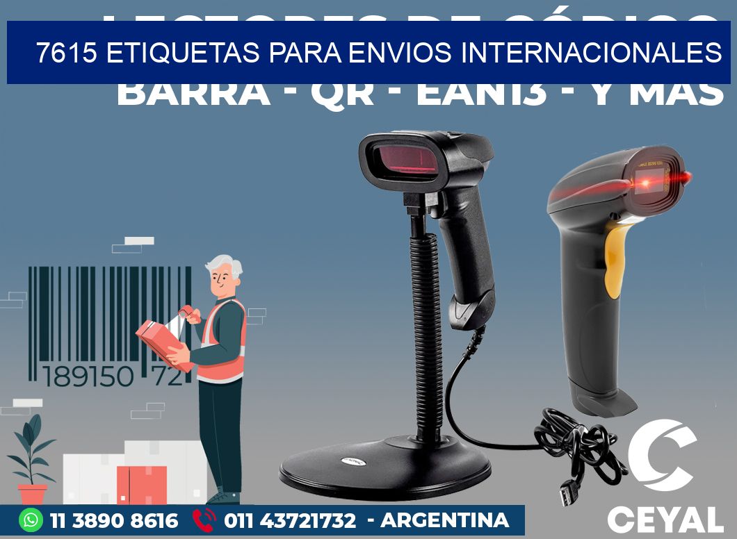 7615 ETIQUETAS PARA ENVIOS INTERNACIONALES