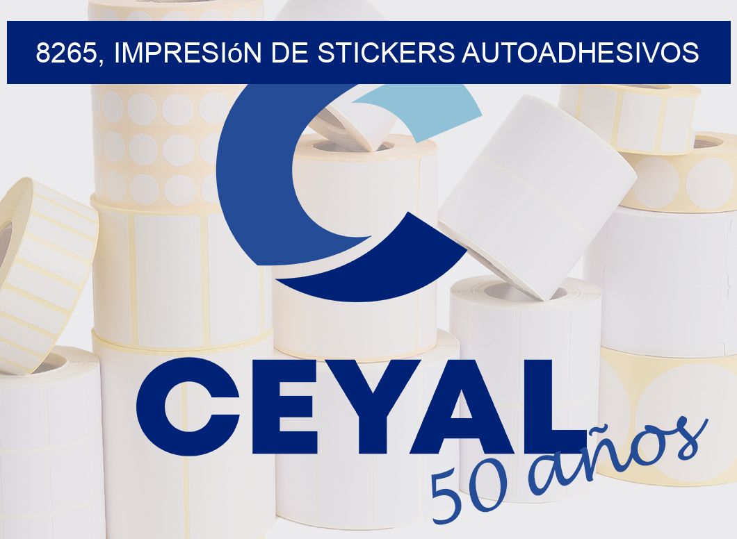 8265, impresión de stickers autoadhesivos