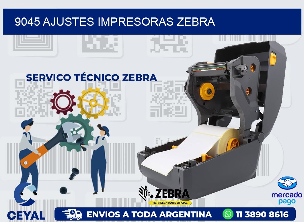 9045 AJUSTES IMPRESORAS ZEBRA