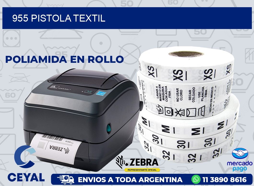 955 PISTOLA TEXTIL