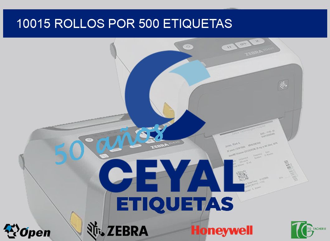 10015 Rollos por 500 etiquetas