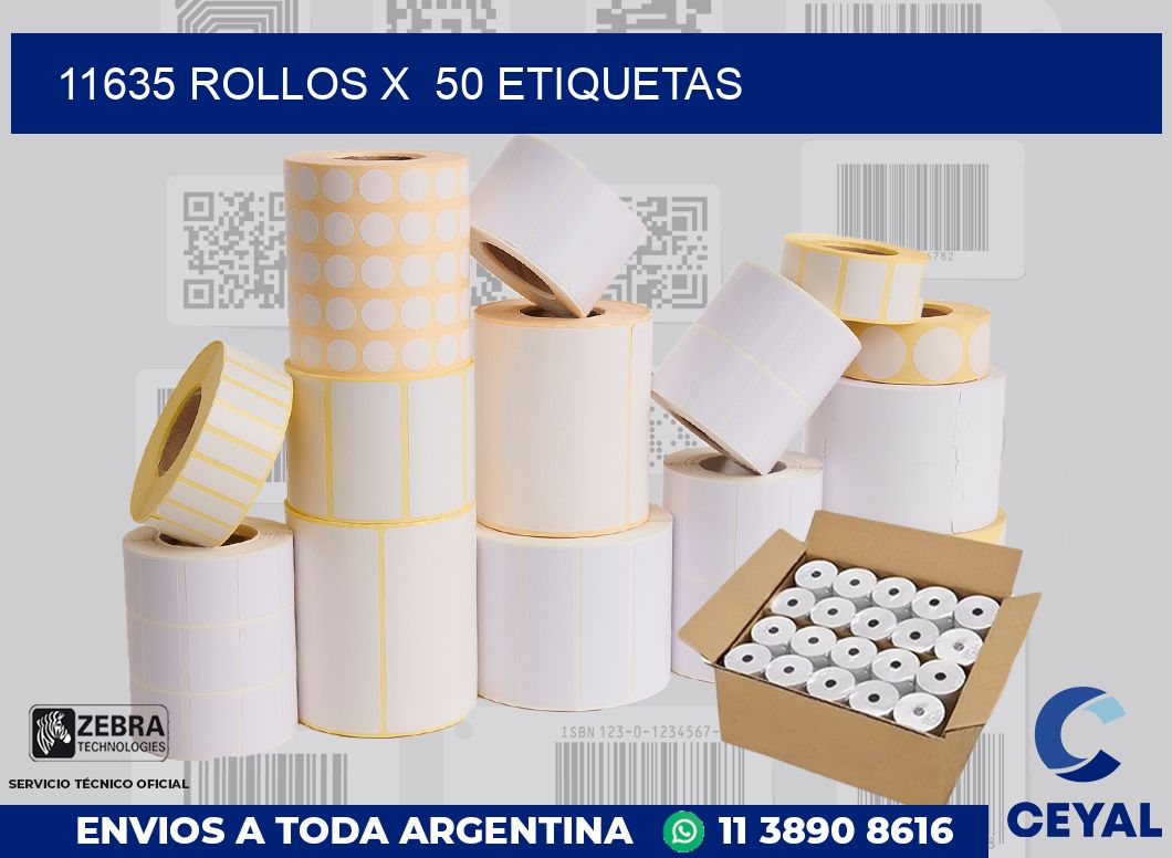11635 Rollos x  50 etiquetas