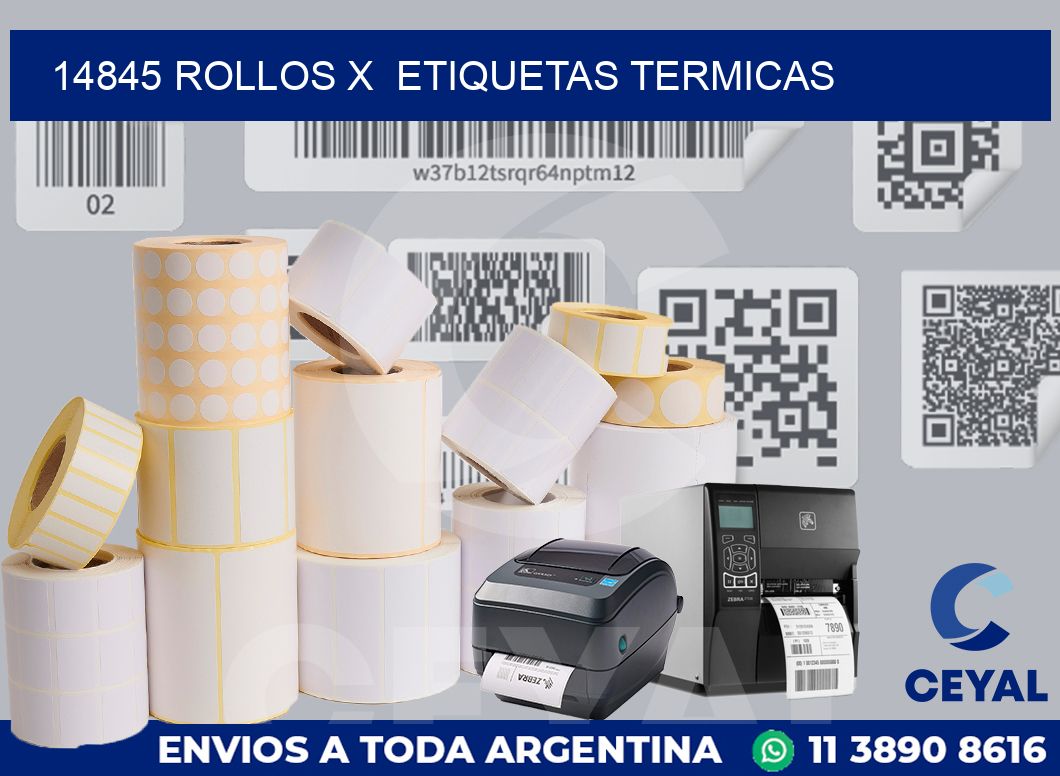 14845 Rollos x  etiquetas termicas