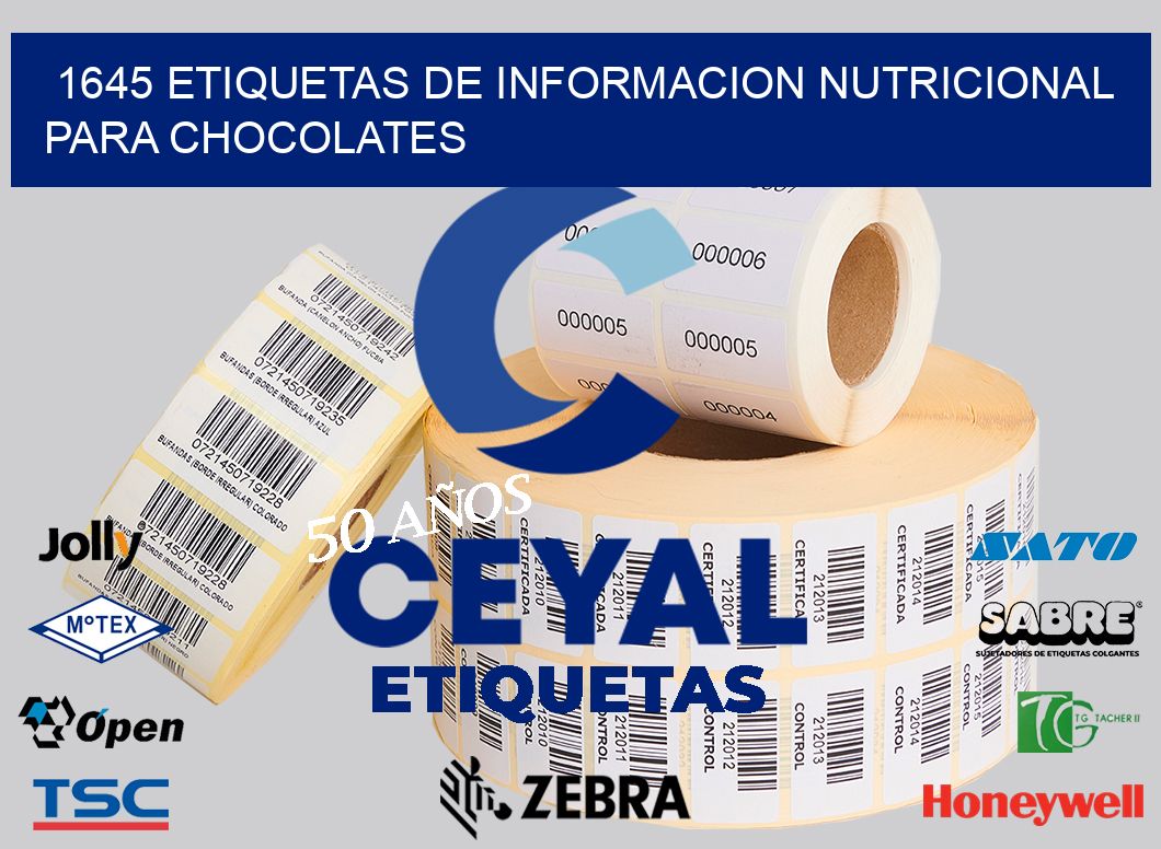 1645 ETIQUETAS DE INFORMACION NUTRICIONAL PARA CHOCOLATES