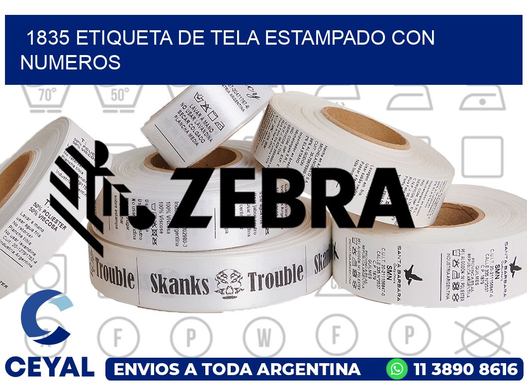 1835 ETIQUETA DE TELA ESTAMPADO CON NUMEROS