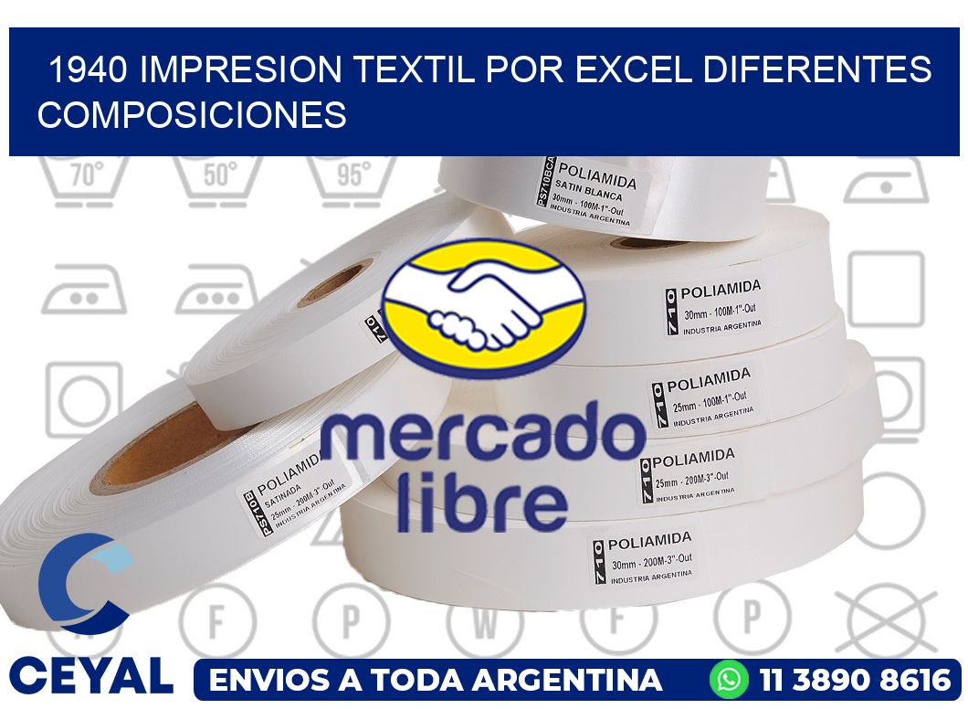 1940 IMPRESION TEXTIL POR EXCEL DIFERENTES COMPOSICIONES