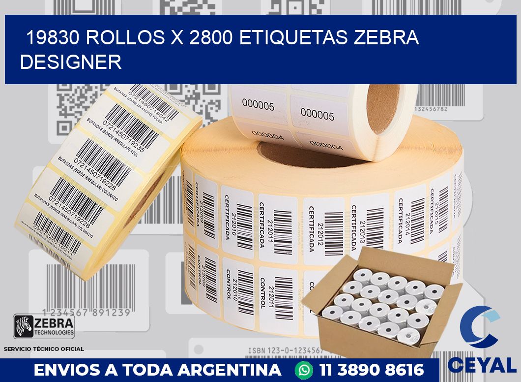 19830 Rollos x 2800 etiquetas zebra designer