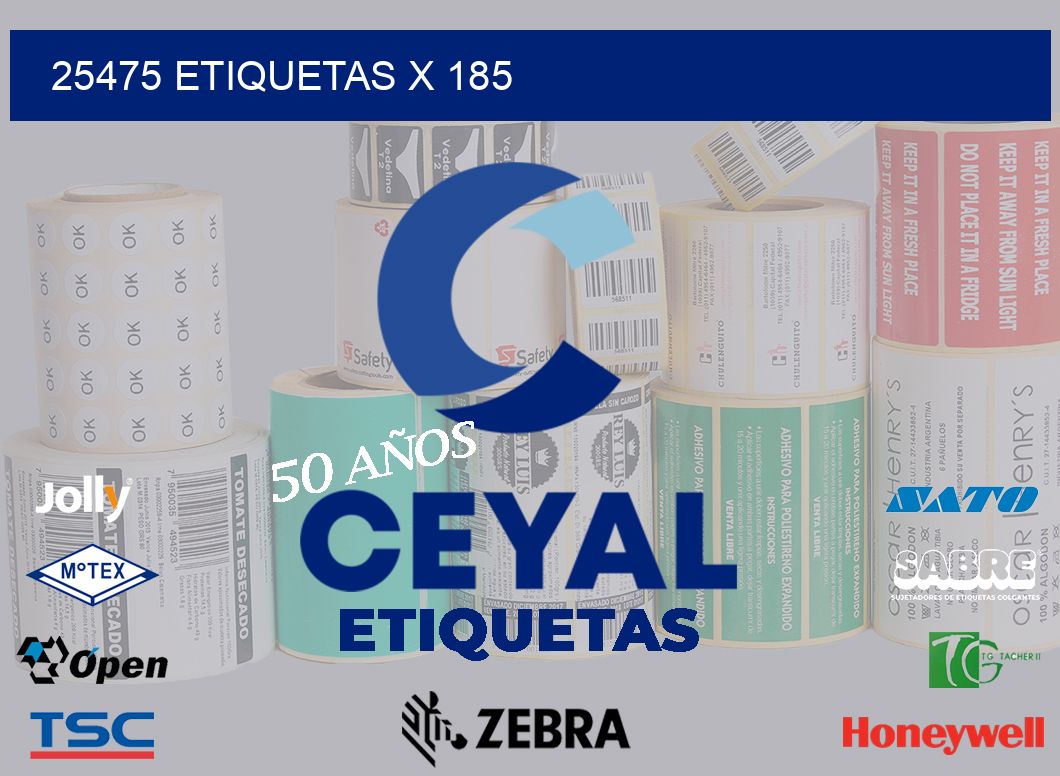 25475 Etiquetas x 185