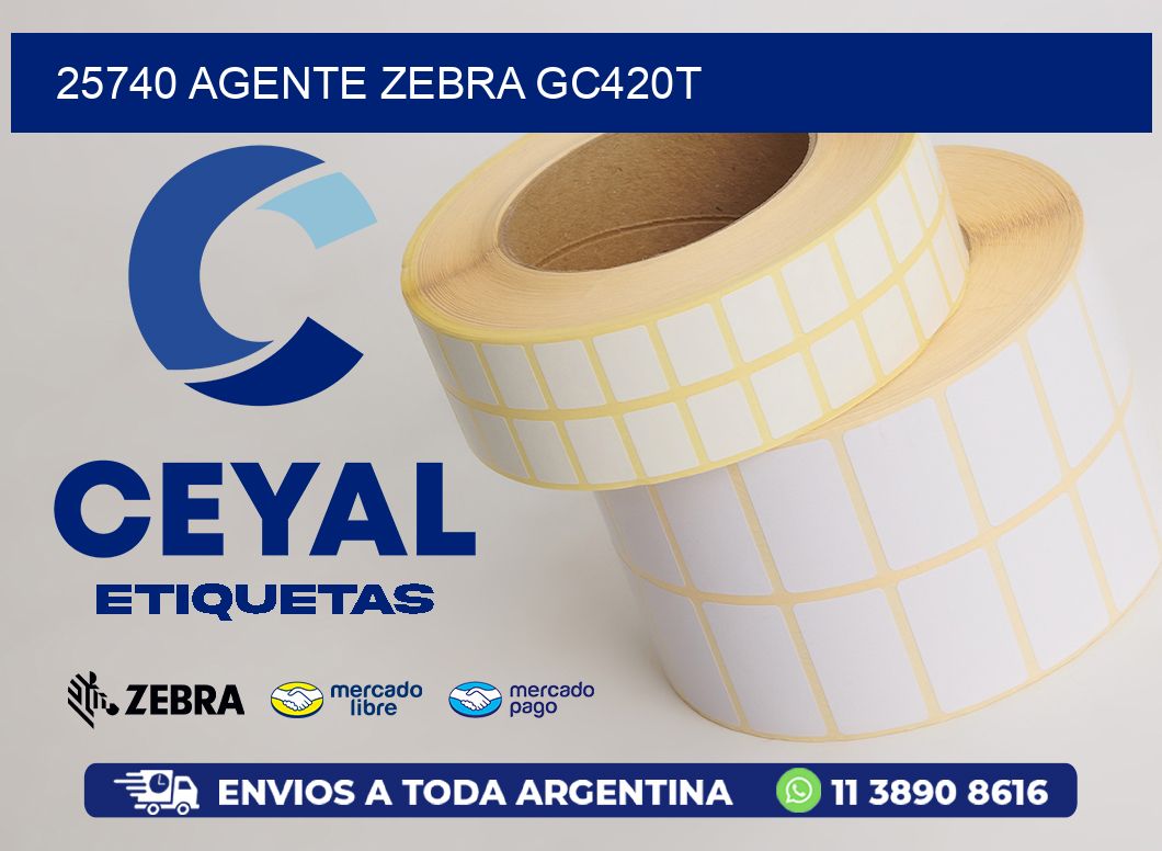 25740 AGENTE ZEBRA GC420T