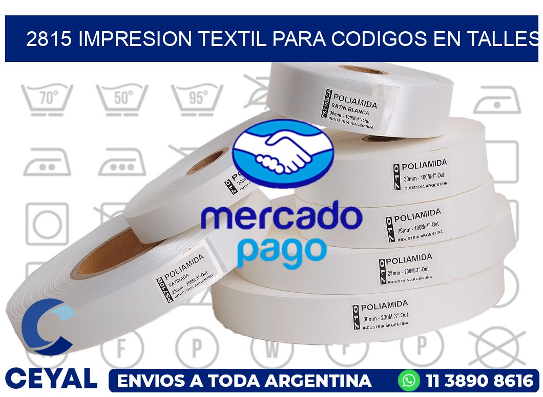 2815 IMPRESION TEXTIL PARA CODIGOS EN TALLES