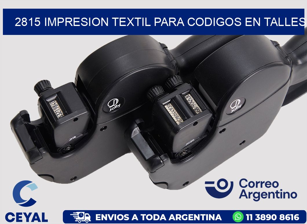 2815 IMPRESION TEXTIL PARA CODIGOS EN TALLES