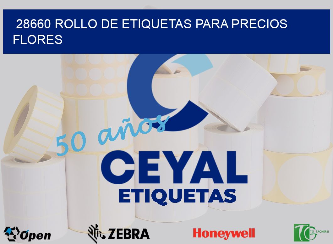 28660 ROLLO DE ETIQUETAS PARA PRECIOS FLORES