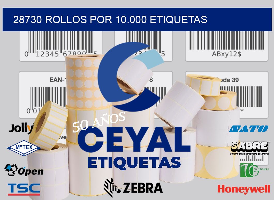 28730 Rollos por 10.000 etiquetas