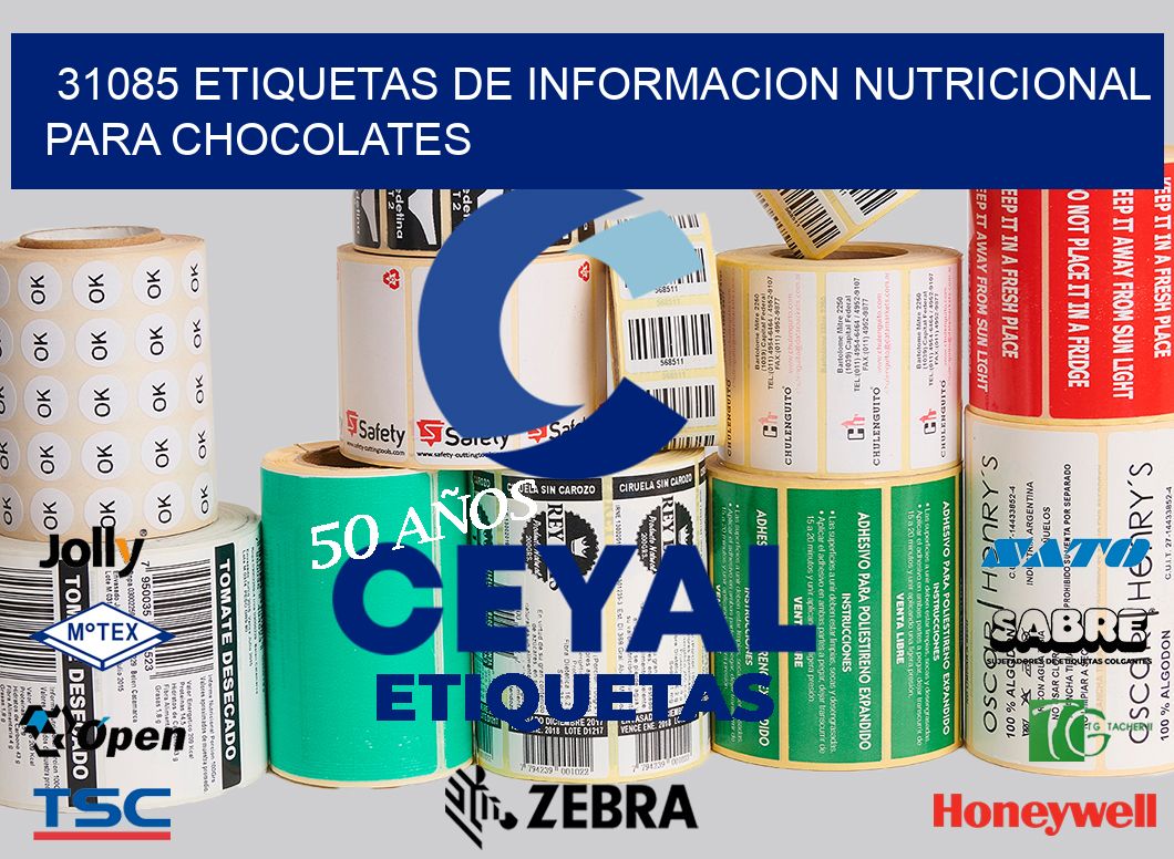 31085 ETIQUETAS DE INFORMACION NUTRICIONAL PARA CHOCOLATES