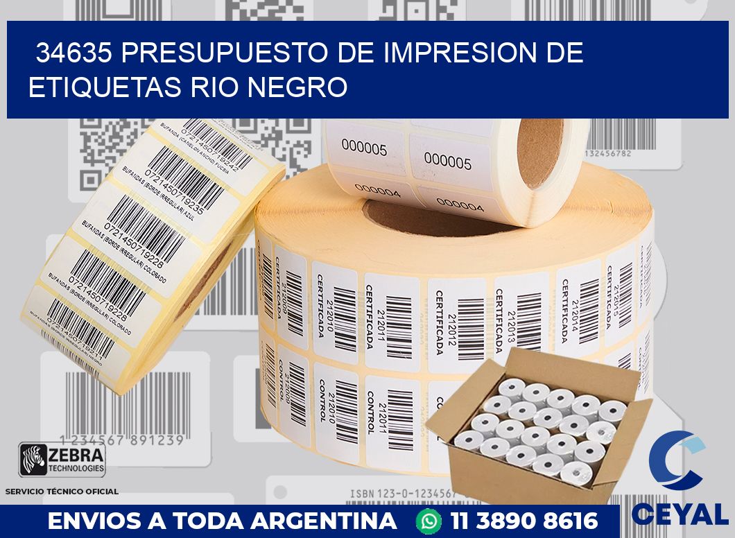 34635 PRESUPUESTO DE IMPRESION DE ETIQUETAS RIO NEGRO