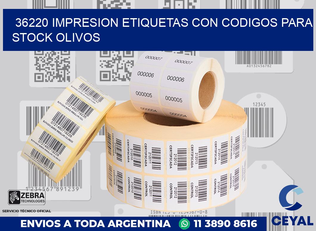 36220 IMPRESION ETIQUETAS CON CODIGOS PARA STOCK OLIVOS