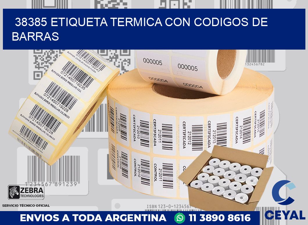 38385 ETIQUETA TERMICA CON CODIGOS DE BARRAS
